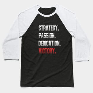 Strategy. Passion. Dedication. Victory. Coaching Mentor Football Training Inspirational Design. Baseball T-Shirt